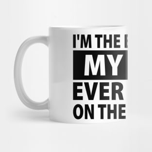 I'm The Best Thing My Wife Ever Found On The Internet Mug